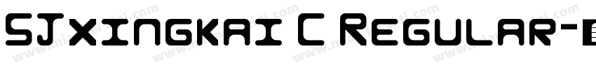 SJxingkai C Regular字体转换